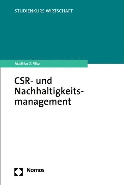 Matthias S. Fifka - CSR- und Nachhaltigkeitsmanagement, E-bok