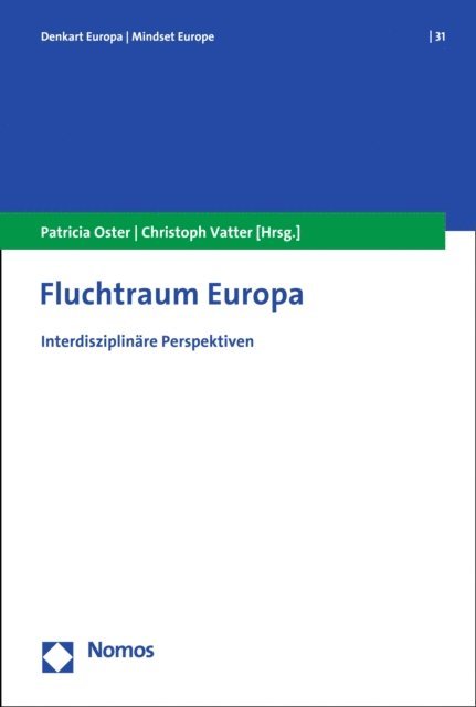 Christoph Vatter, Patricia Oster - Fluchtraum Europa, E-bok
