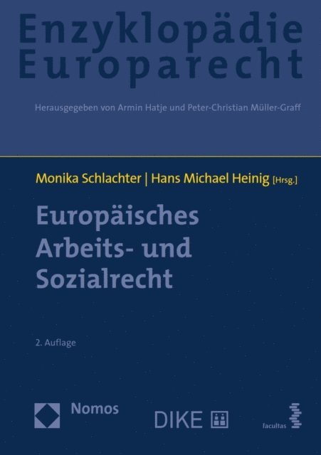 Hans Michael Heinig, Monika Schlachter - Europäisches Arbeits- und Sozialrecht, E-bok