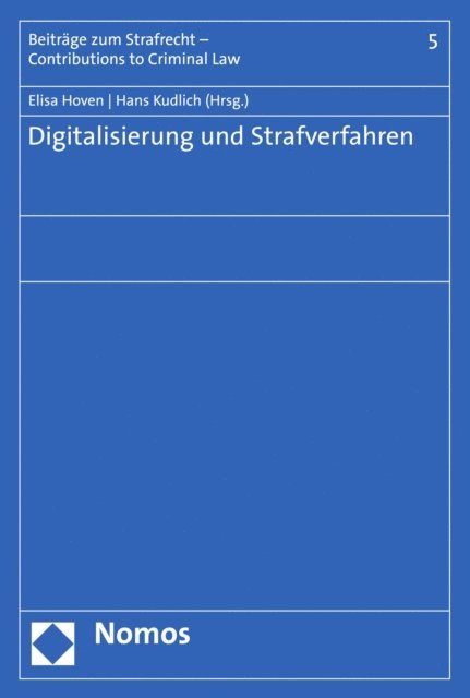 Hans Kudlich, Elisa Hoven - Digitalisierung und Strafverfahren, E-bok