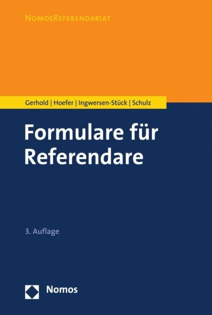 Sonke E. Schulz, Hege Ingwersen-Stuck, Bernd Hoefer, Sonke Gerhold - Formulare für Referendare, E-bok