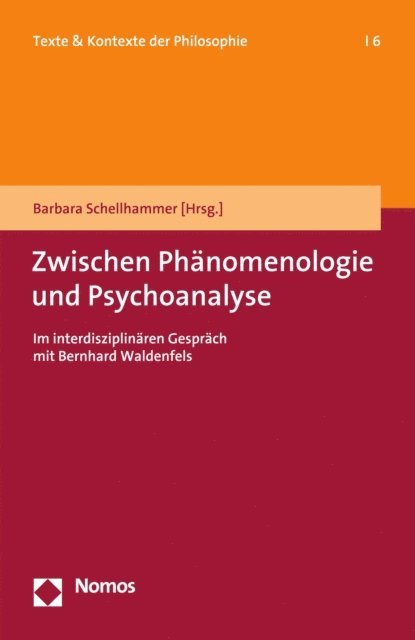 Barbara Schellhammer - Zwischen Phänomenologie und Psychoanalyse, E-bok
