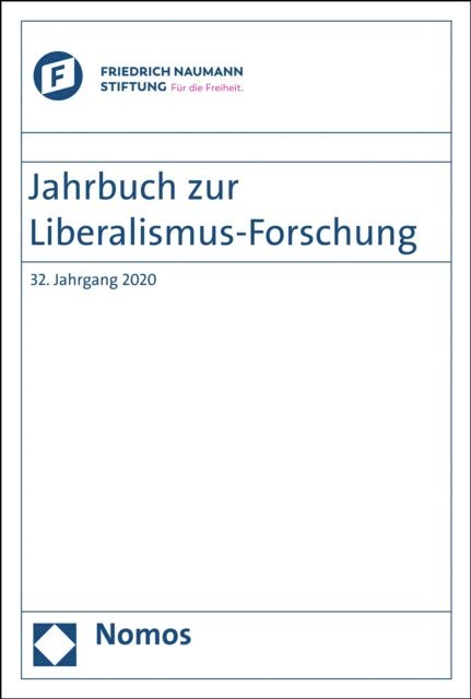 Elke Seefried, Joachim Scholtyseck, Dominik Geppert, Eckart Conze - Jahrbuch zur Liberalismus-Forschung, E-bok