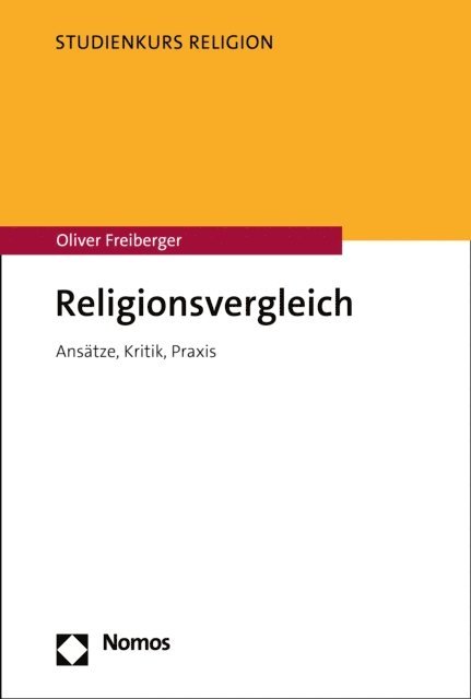 Oliver Freiberger - Religionsvergleich, E-bok