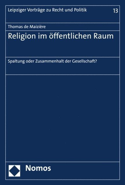 Thomas de Maiziere - Religion im öffentlichen Raum, E-bok