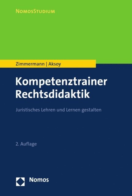 Derya Aksoy, Achim Zimmermann - Kompetenztrainer Rechtsdidaktik, E-bok