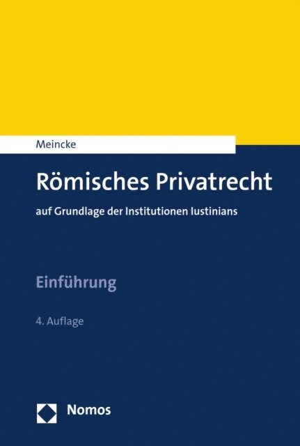 Jens Peter Meincke - Römisches Privatrecht, E-bok