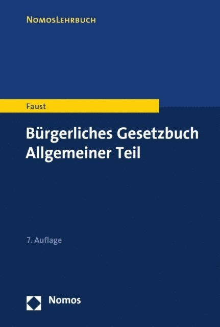 Florian Faust - Bürgerliches Gesetzbuch Allgemeiner Teil, E-bok