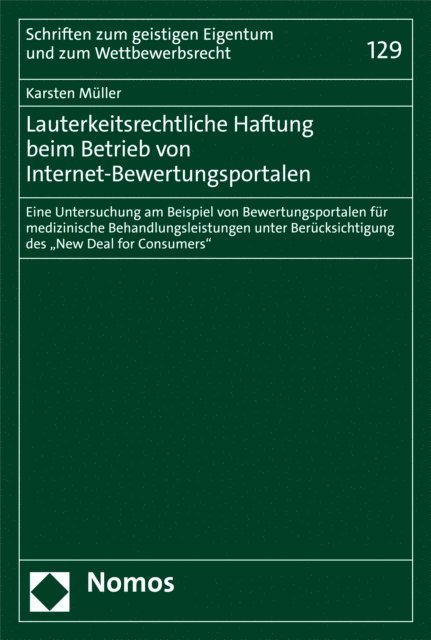 Karsten Muller - Lauterkeitsrechtliche Haftung beim Betrieb von Internet-Bewertungsportalen, E-bok