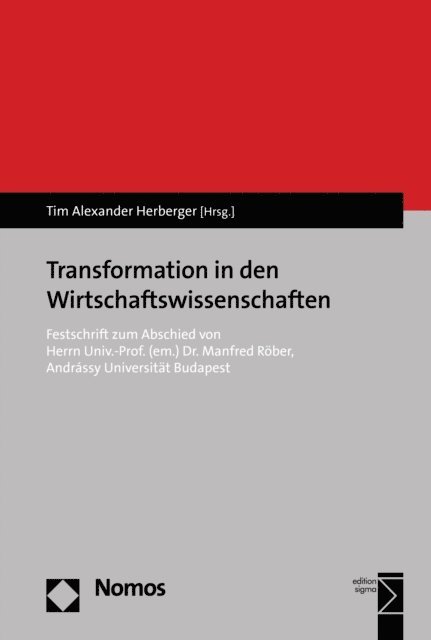 Tim Alexander Herberger - Transformation in den Wirtschaftswissenschaften, E-bok