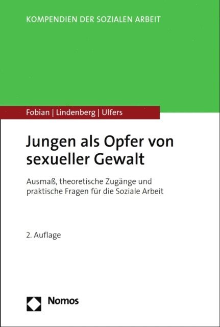 Rainer Ulfers, Michael Lindenberg, Clemens Fobian - Jungen als Opfer von sexueller Gewalt, E-bok