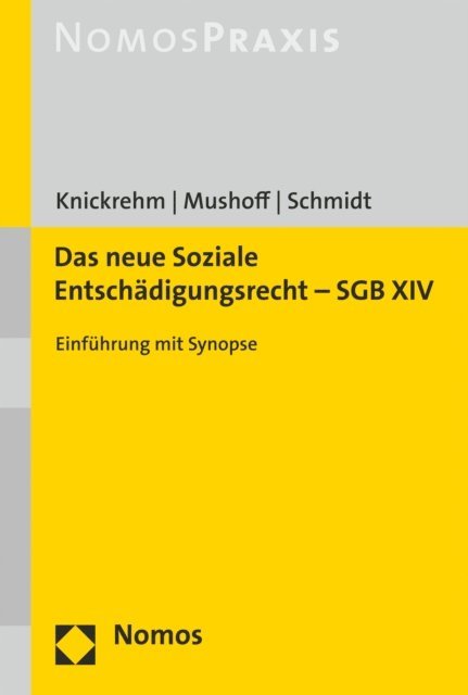 Sabine Knickrehm - Das neue Soziale Entschädigungsrecht – SGB XIV, E-bok