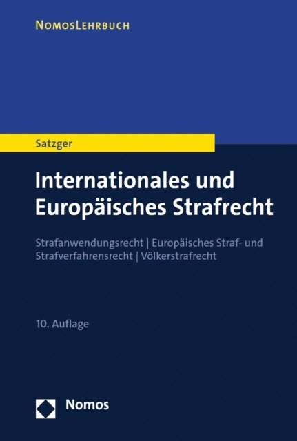 Helmut Satzger - Internationales und Europäisches Strafrecht, E-bok