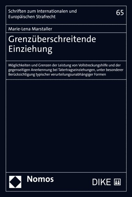 Marie-Lena Marstaller - Grenzüberschreitende Einziehung, E-bok