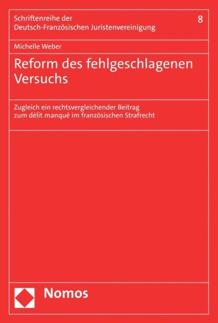 Michelle Weber - Reform des fehlgeschlagenen Versuchs, E-bok