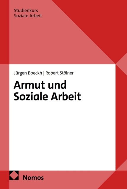 Robert Stolner, Jurgen Boeckh - Armut und Soziale Arbeit, E-bok
