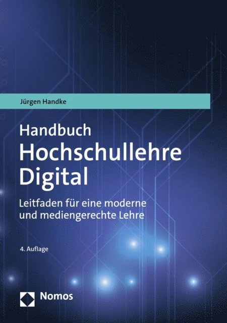 Jurgen Handke - Handbuch Hochschullehre Digital, E-bok