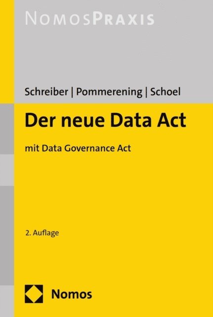 Philipp Schoel, Patrick Pommerening, Kristina Schreiber - Der neue Data Act (DA), E-bok