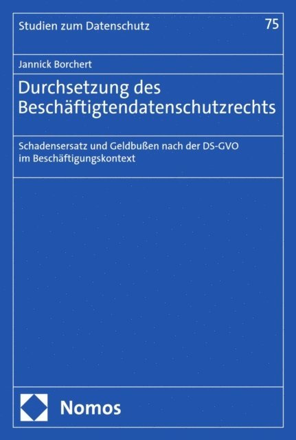 Jannick Borchert - Durchsetzung des Beschäftigtendatenschutzrechts, E-bok