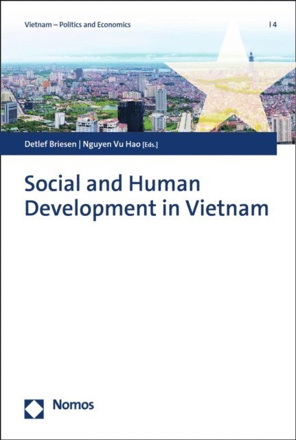 Detlef Briesen, Vu Hao Nguyen - Social and Human Development in Vietnam, E-bok