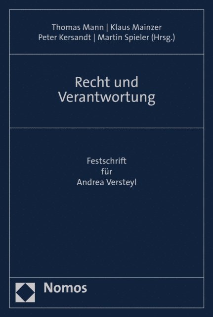Martin Spieler, Peter Kersandt, Klaus Mainzer, Thomas Mann - Recht und Verantwortung, E-bok