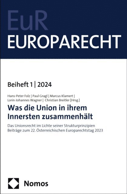 Christian Breitler, Lorin-Johannes Wagner, Marcus Klamert, Paul Gragl, Hans-Peter Folz - Was die Union in ihrem Innersten zusammenhält, E-bok