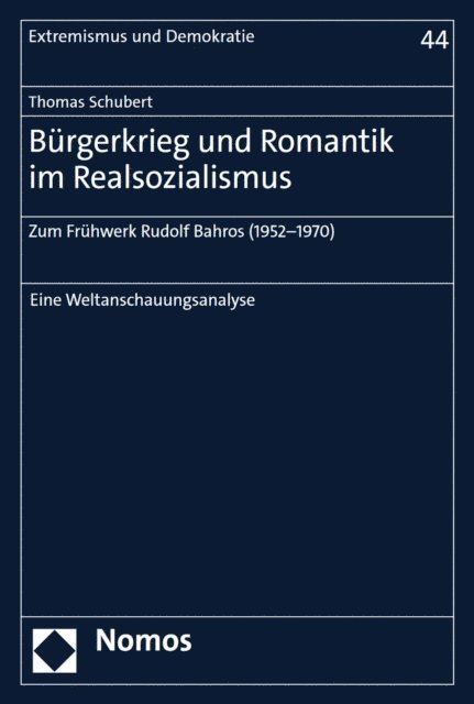 Thomas Schubert - Bürgerkrieg und Romantik im Realsozialismus, E-bok