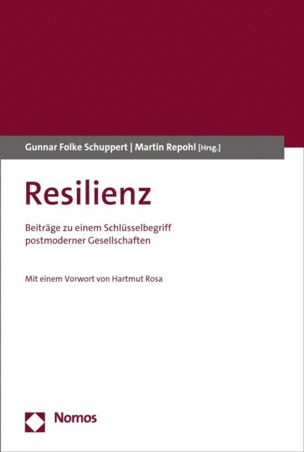 Martin Repohl, Gunnar Folke Schuppert - Resilienz, E-bok
