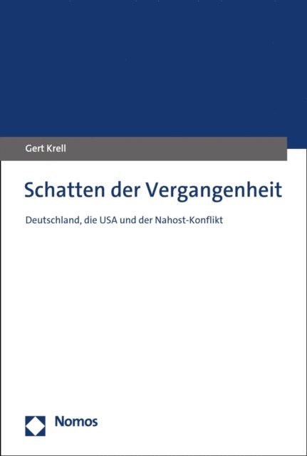 Gert Krell - Schatten der Vergangenheit, E-bok