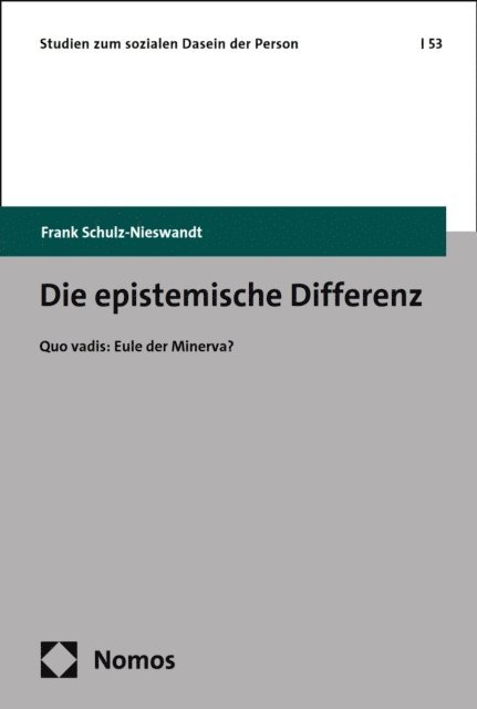 Frank Schulz-Nieswandt - Die epistemische Differenz, E-bok