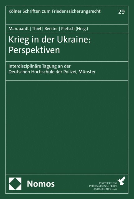 Benedict Pietsch, Lars Berster, Markus Thiel, Uwe Marquardt - Krieg in der Ukraine: Perspektiven, E-bok