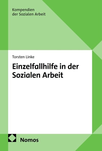 Torsten Linke - Einzelfallhilfe in der Sozialen Arbeit, E-bok