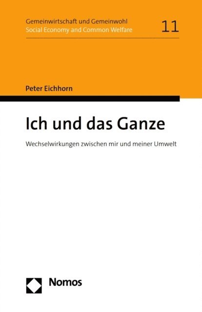 Peter Eichhorn - Ich und das Ganze, E-bok