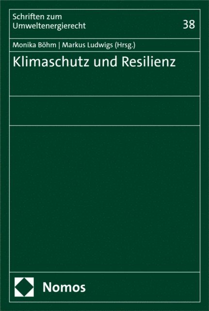 Markus Ludwigs, Monika Bohm - Klimaschutz und Resilienz, E-bok