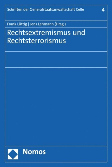 Jens Lehmann, Frank Luttig - Rechtsextremismus und Rechtsterrorismus, E-bok