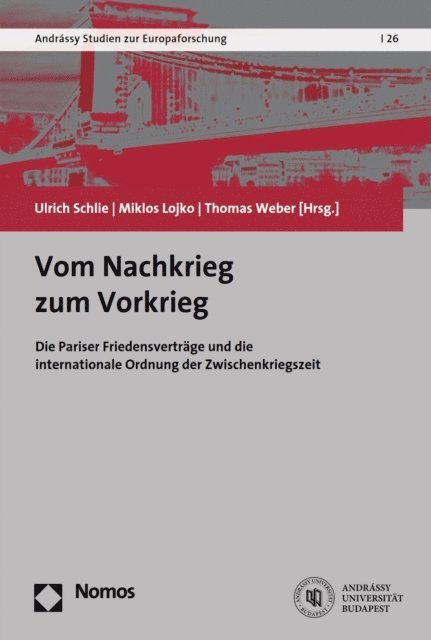 Thomas Weber, Miklos Lojko, Ulrich Schlie - Vom Nachkrieg zum Vorkrieg, E-bok