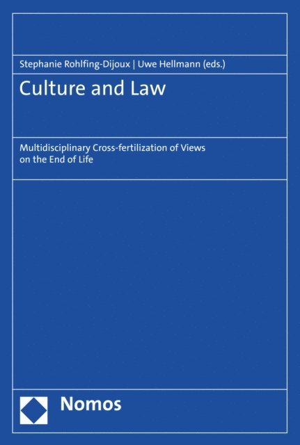 Uwe Hellmann, Stephanie Rohlfing-Dijoux - Culture and Law, E-bok