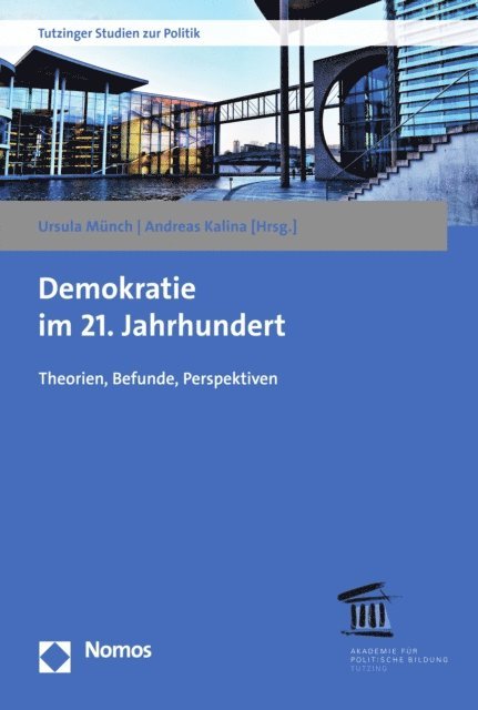 Andreas Kalina, Ursula Munch - Demokratie im 21. Jahrhundert, E-bok