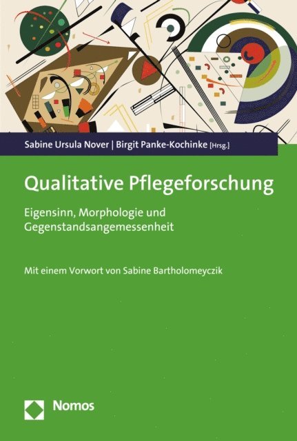 Birgit Panke-Kochinke, Sabine Ursula Nover - Qualitative Pflegeforschung, E-bok
