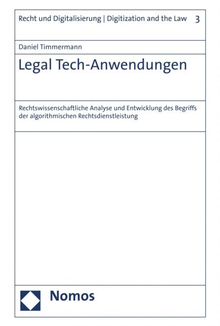 Daniel Timmermann - Legal Tech-Anwendungen, E-bok