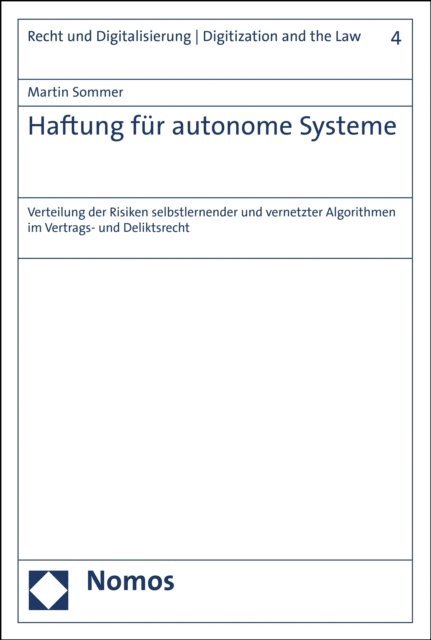 Martin Sommer - Haftung für autonome Systeme, E-bok