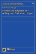 EuropÃ¿ische BÃ¼rgerschaft ? Anfang oder Ende einer Utopie?