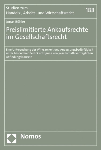 Jonas Buhler - Preislimitierte Ankaufsrechte im Gesellschaftsrecht, E-bok