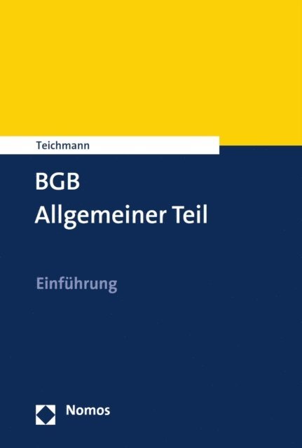 Artur Teichmann - BGB Allgemeiner Teil, E-bok