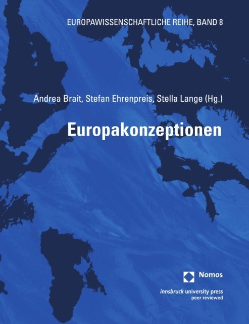 Stella Lange, Stefan Ehrenpreis, Andrea Brait - Europakonzeptionen, E-bok