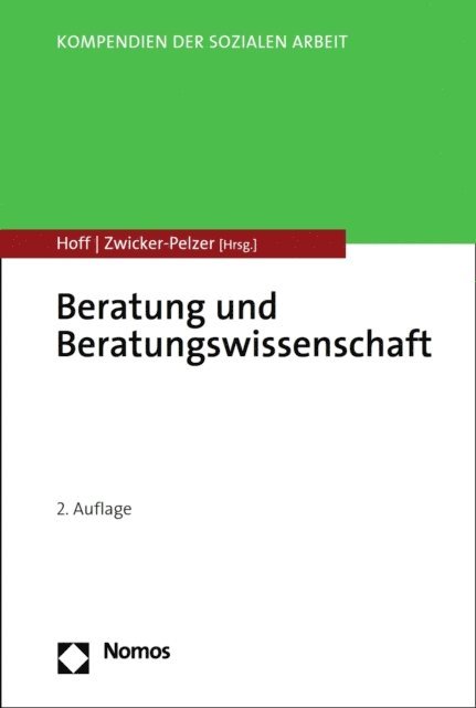 Renate Zwicker-Pelzer, Tanja Hoff - Beratung und Beratungswissenschaft, E-bok