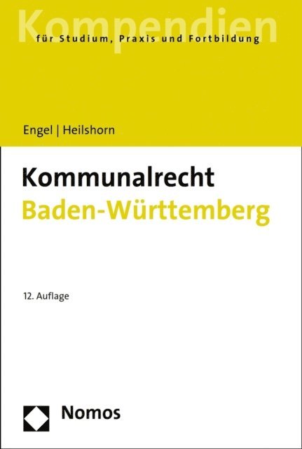 Torsten Heilshorn, Rudiger Engel - Kommunalrecht Baden-Württemberg, E-bok