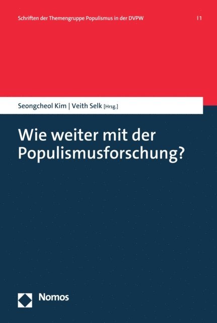 Veith Selk, Seongcheol Kim - Wie weiter mit der Populismusforschung?, E-bok