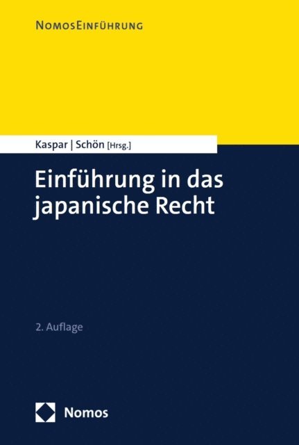 Oliver Schon, Johannes Kaspar - Einführung in das japanische Recht, E-bok