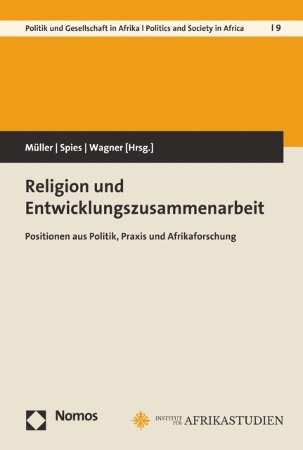 Heike Wagner, Eva Spies, Sebastian Muller - Religion und Entwicklungszusammenarbeit, E-bok